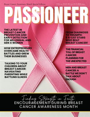 PASSIONEER Magazine | October 2024 | Breast Cancer Awareness Month Special Edition