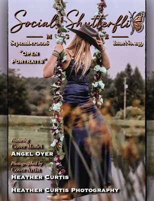 Issue No. 149 - Open Portraits - Social Shutterfli Magazine