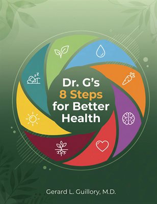 Dr. G's 8 Steps For Better Health