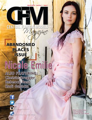 CFM Magazine Vol 1 Issue 7 • March 2016