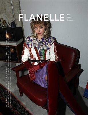 Flanelle Magazine Issue #30 - Ether Edition V5