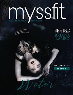 MYSSFIT ALL-TERNATIVE MAGAZINE |WATER| ISSUE #5 