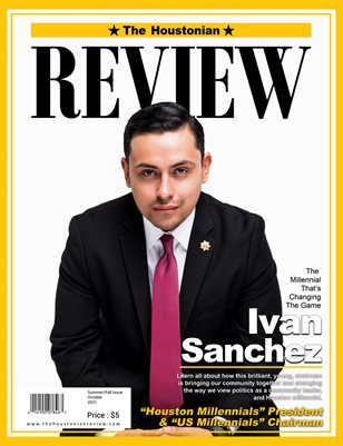 The Houstonian Review | Ivan Sanchez - Summer/Fall 2021