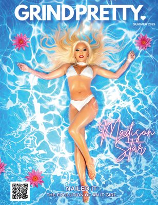 Grind Pretty Summer 2025 Magazine- Madison Star