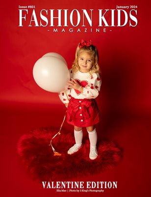 Fashion Kids Magazine | Issue #801 - Valentine Edition