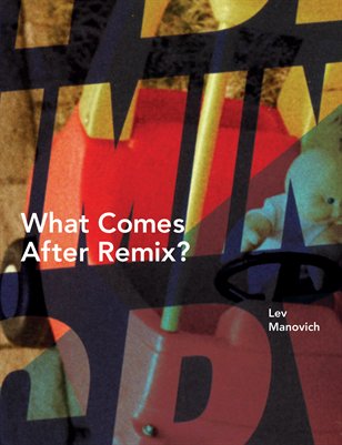 What Comes After Remix?