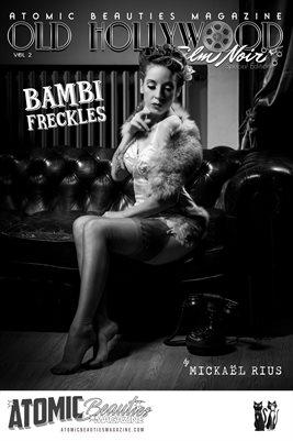 Atomic Beauties Magazine: Old Hollywood/Film Noir Special Edition Vol 2 Bambi Freckles Cover Poster