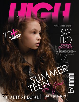 HIGH Magazine | The June Teen Edition | Vol.4 | 2025