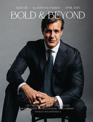 Bold & Beyond Glamour & Fashion (Issue 215 April 2025)