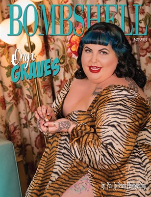 BOMBSHELL Magazine May 2025 BOOK 2 - Onyx Graves Cover