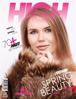 HIGH Magazine | The March Fashion Edition | Vol.3 | 2025
