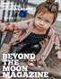 Beyond the Moon Magazine-Most Beautiful Babies/Toddlers 2019