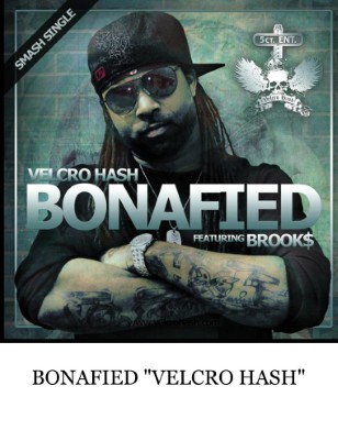 VELCRO HASH 'BONAFIED" ALBUM