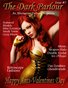The Dark Parlour - Issue #7 - Happy Anti-Valentine's Issue