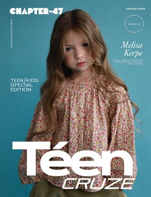 TÉENCRUZE Magazine CHAPTER 47