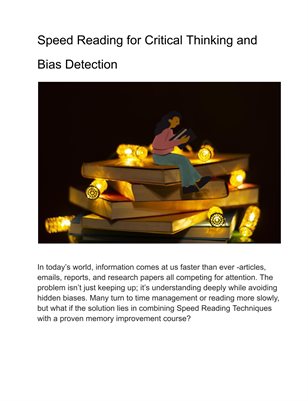 Speed Reading for Critical Thinking and Bias Detection