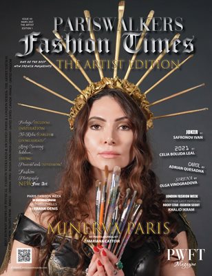 PW FASHIONTIMES ISSUE VII THE ARTIST EDITION