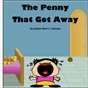 The Penny That Got Away