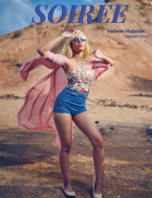 SOIREE FASHION MAGAZINE #18 - AUGUST 2021