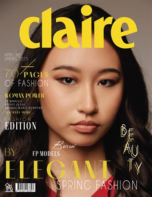 CLAIRE Magazine | The April Fashion Edition | Vol.8 | 2025