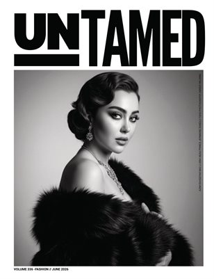 UNTAMED FASHION (Vol. 336 June 2026)