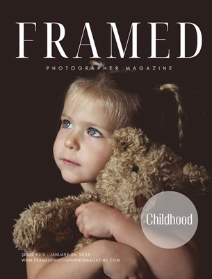 Framed Photographer Magazine | Issue 216 | Childhood