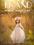 Brand Model Magazine  Issue # 70