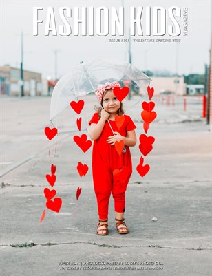 Fashion Kids Magazine | Issue #161 - Valentine Special 2020