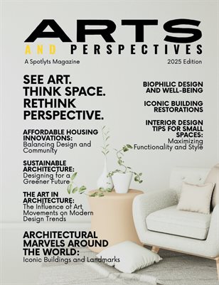 Arts and Perspectives Magazine 2025 Edition