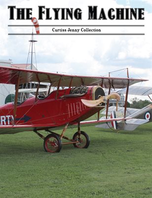 The Flying Machine: Curtiss Jenny Collection
