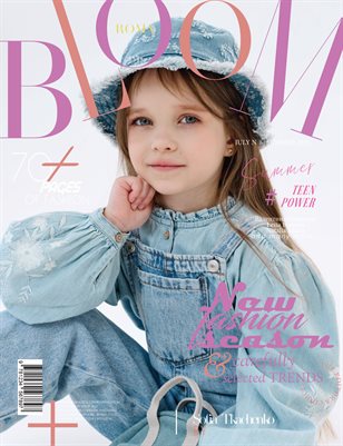 BLOOM Magazine | The July Teen Edition | Vol.8 | 2025