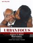 URBAN FOCUS MAGAZINE APRIL / MAY 2020 ISSUE