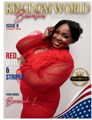 Kingdom World Beauties Magazine Issue 8 Red, White, & Stripes 