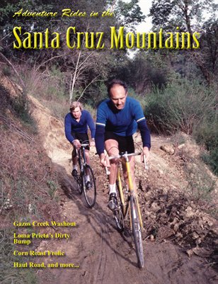 Adventure Rides in the Santa Cruz Mountains