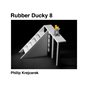 Rubber Ducky 8