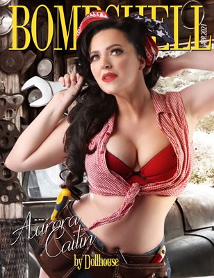 BOMBSHELL Magazine April 2021 BOOK 1 - Miss Aurora Cailin Cover