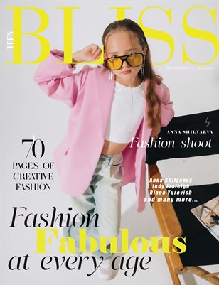BLISS Magazine | The September Teen Edition | Vol.3 | 2024
