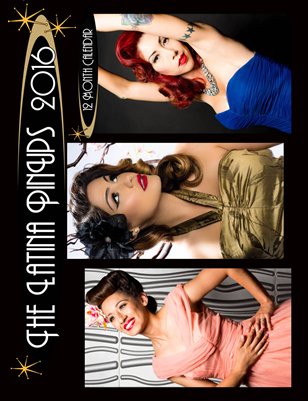 The Latina Pinups Magazine 2016 Calendar 