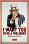 I Want You To Be A Publisher