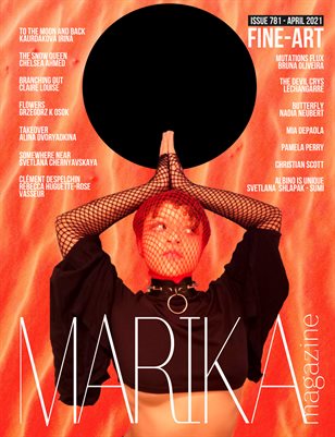 MARIKA MAGAZINE FINE-ART (ISSUE 781 - APRIL)