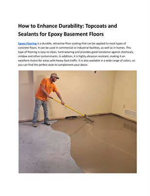 How to Enhance Durability: Topcoats and Sealants for Epoxy Basement Floors