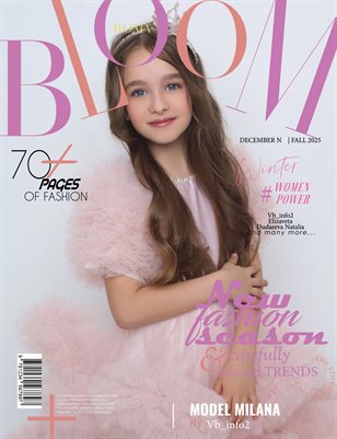 BLOOM Magazine | The December Teen Edition | Vol.7 | 2025