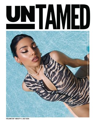 UNTAMED BEAUTY (Vol.387 July 2026)