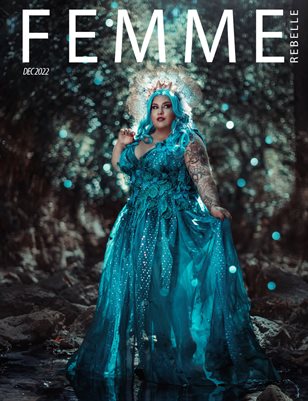 Femme Rebelle Magazine December 2022 REGULAR ISSUE - Temira Decay Cover