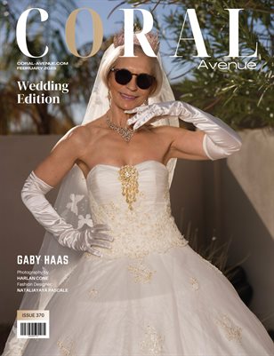 Coral Avenue Issue 370-Wedding Edition