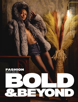 Bold & Beyond Fashion (Issue 879 May 2026)