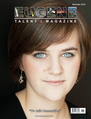 Eugene Talent Magazine November 2016 Edition