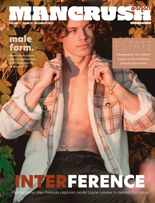 ManCrush Magazine | December 2023 | Artistic