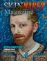 February Issue of SkinMarkZ Magazine - Issue #27