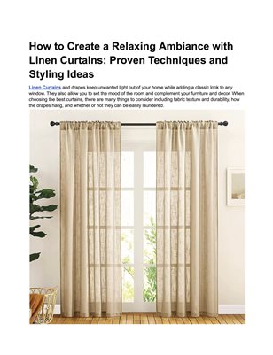 How to Create a Relaxing Ambiance with Linen Curtains: Proven Techniques and Styling Ideas